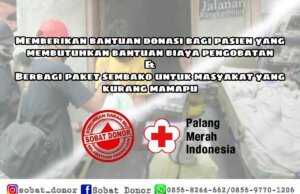 Bersama Sobat Donor, Mari Bantu Kesulitan Mereka