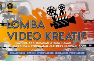 Peringati HPN 2022, PWI Kota Bogor Gelar Lomba Video Kreatif Antar Kelurahan