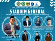 Tingkatkan Kualitas dan Integritas, FEBI IUQI Sukses Gelar Stadium General