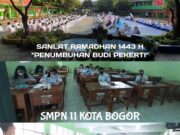 Tumbuhkan Budi Pekerti Siswa, SMPN 11 Gelar Sanlat Ramadhan Luring dan Daring