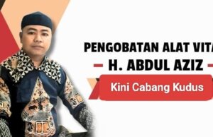 Klinik Vitalitas H. Abdul Azis di Kudus: Solusi Terbaik untuk Impotensi, Ejakulasi Dini dan Kejantanan Pria Dewasa