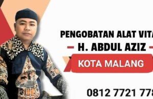 Tempat Pengobatan Alat Vital Batu Malang H. Abdulazis – Pusat Pembesar Vitalitas Resmi