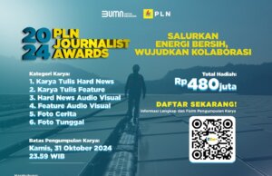 Pendaftaran PLN Journalist Award 2024 Tinggal Sebulan Lagi, Kirimkan Karya Jurnalistik Terbaikmu!