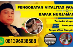 Pengobatan Alat Vital Medan Terbaik, Terbukti, Terpercaya dan Resmi Bapak Nurjaman