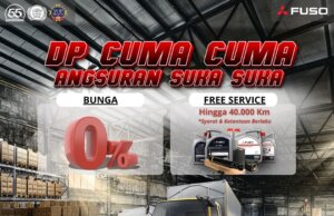 Promo Menarik dari Mitsubishi FUSO: DP Cuma-Cuma, Angsuran Suka-Suka, Bunga 0%