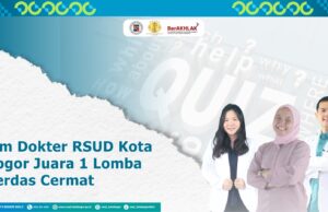 Membanggakan! Tim Dokter RSUD Kota Bogor Juara 1 Lomba Cerdas Cermat, Raih Pengakuan di Pentas Medis Se-Bogor