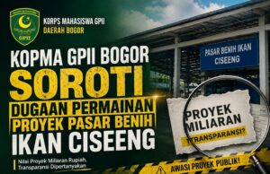 Kopma GPII Bogor Soroti Dugaan Permainan Proyek Pasar Benih Ikan Ciseeng