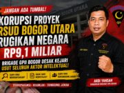 Brigade GPII Bogor: Mustahil Korupsi Proyek RSUD Bogor Utara Rp93 Miliar Hanya Dilakukan Satu Orang, Bongkar Semua Aktornya