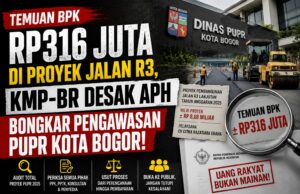 Rp316 Juta Jadi Temuan di Proyek Jalan R3, KMP-BR Desak APH Usut Total Dinas PUPR Kota Bogor